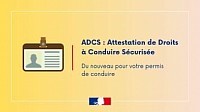 ADCS : attestation se droits à conduire sécurisée